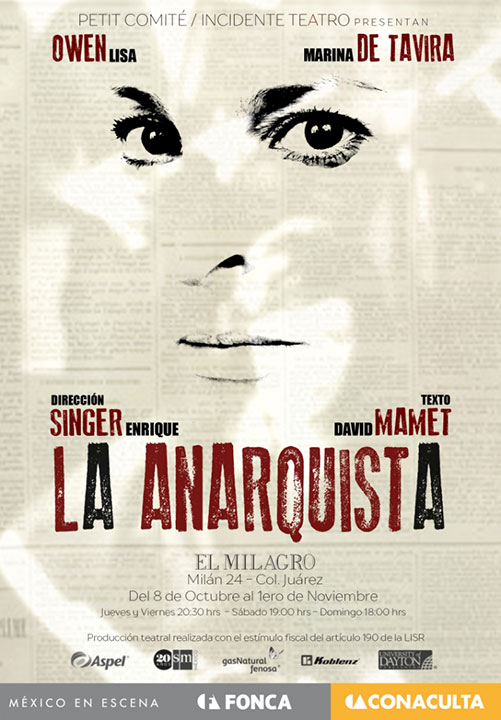 Marina de Tavira acts in La Anarquista, by David Mamet under the direction of Enrique Singer.