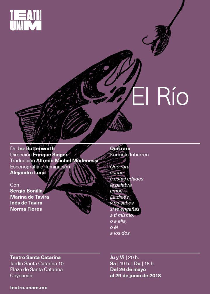 Marina de Tavira actúa en El Río, de Jez Butterworth bajo la dirección de Enrique Singer.